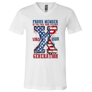 Proud Member Of The Fuck Your Feelings Generation X V-Neck T-Shirt