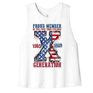 Proud Member Of The Fuck Your Feelings Generation X Women's Racerback Cropped Tank