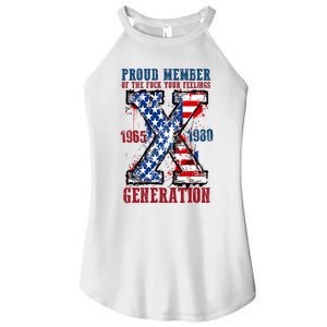 Proud Member Of The Fuck Your Feelings Generation X Women's Perfect Tri Rocker Tank