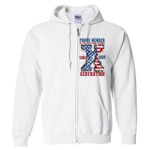 Proud Member Of The Fuck Your Feelings Generation X Full Zip Hoodie