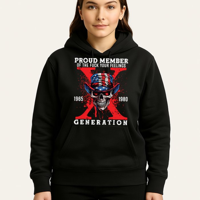 Proud Member Of The Fuck Your Feelings Generation Horror Skull Hoodie