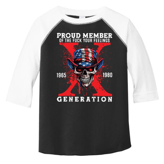 Proud Member Of The Fuck Your Feelings Generation Horror Skull Toddler Fine Jersey T-Shirt