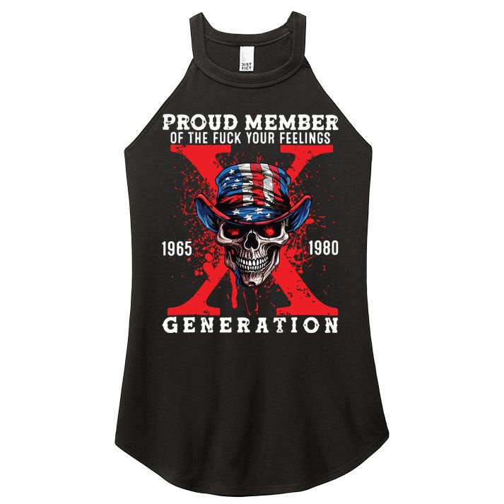 Proud Member Of The Fuck Your Feelings Generation Horror Skull Women's Perfect Tri Rocker Tank