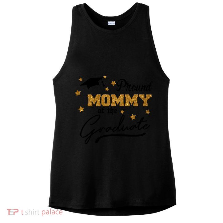 Pround Mommy Of The Graduate Family Matching Ladies PosiCharge Tri-Blend Wicking Tank