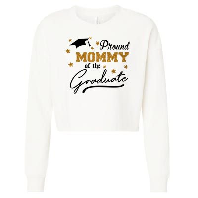 Pround Mommy Of The Graduate Family Matching Cropped Pullover Crew