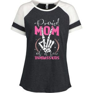 Proud Mother Of A Few Dumbass Enza Ladies Jersey Colorblock Tee