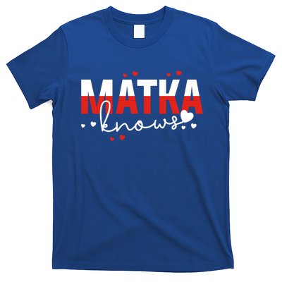 Polish Mom Or Polish Mothers Day Or Matka Knows Cool Gift T-Shirt