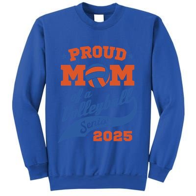 Proud Mom Of A Volleyball Senior 2025 Graduation Gift Sweatshirt