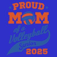 Proud Mom Of A Volleyball Senior 2025 Graduation Gift 16 in Basic Backpack