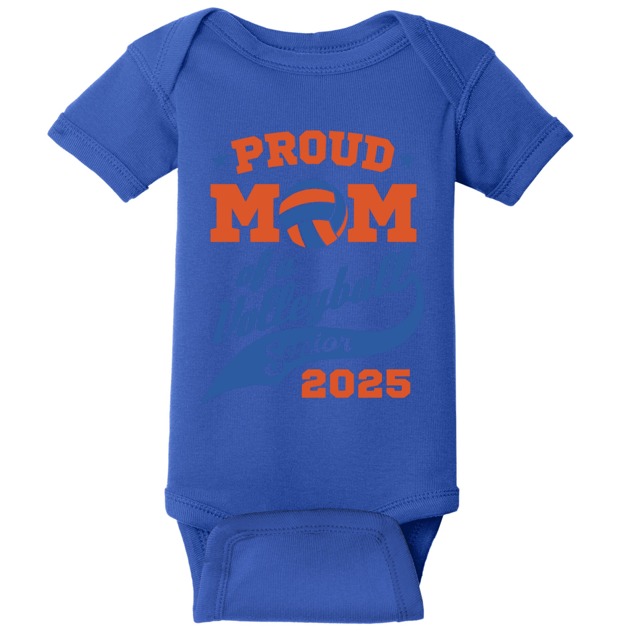 Proud Mom Of A Volleyball Senior 2025 Graduation Gift Baby Bodysuit