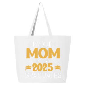 Proud Mom Of Two 2025 Graduates Senior Mom Class Of 2025 Great Gift 25L Jumbo Tote