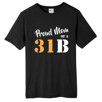 Proud Mom Of A 31b Army Military Police Great Gift Tall Fusion ChromaSoft Performance T-Shirt