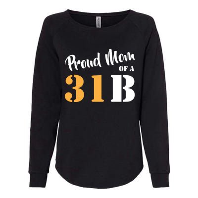 Proud Mom Of A 31b Army Military Police Great Gift Womens California Wash Sweatshirt