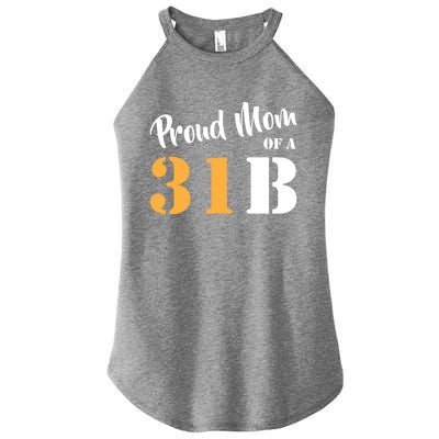 Proud Mom Of A 31b Army Military Police Great Gift Women's Perfect Tri Rocker Tank