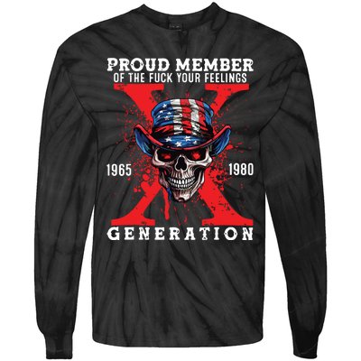 Proud Member Of Your Feelings Horror Skull X Generation Tie-Dye Long Sleeve Shirt