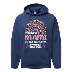 Proud Mami Of One Awesome Leopard Rainbow Mom Gift Performance Fleece Hoodie