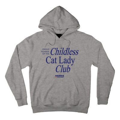 Proud Member Of The Childless Cat Lady Club Tall Hoodie