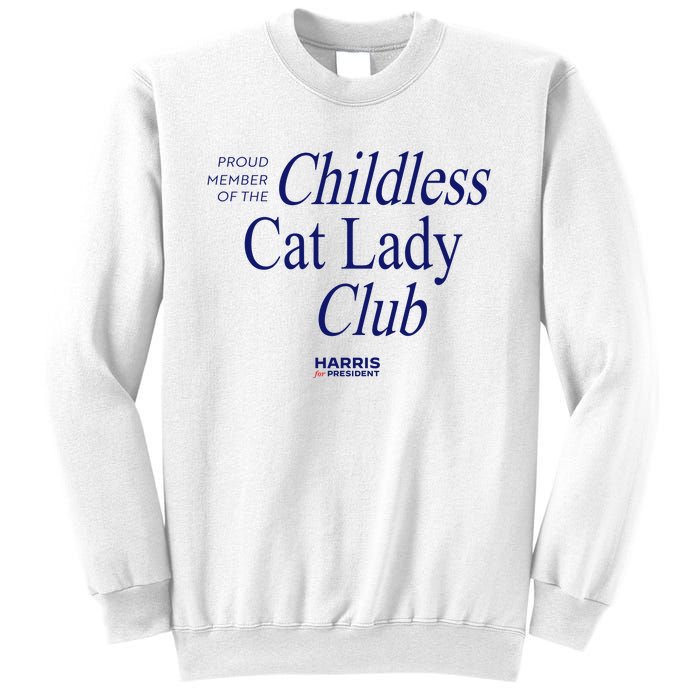 Proud Member Of The Childless Cat Lady Club Sweatshirt