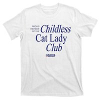 Proud Member Of The Childless Cat Lady Club T-Shirt