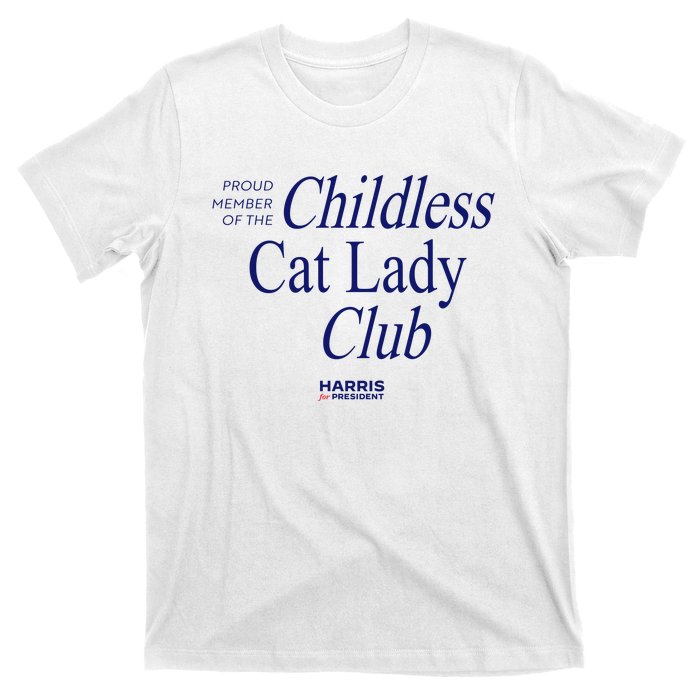 Proud Member Of The Childless Cat Lady Club T-Shirt