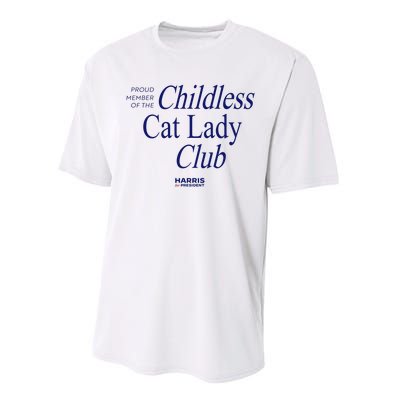 Proud Member Of The Childless Cat Lady Club Performance Sprint T-Shirt