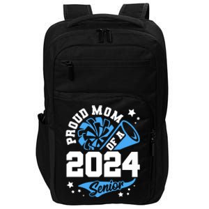 Proud Mom Of A 2024 Senior Cheer Mom Graduation Party Funny Gift Impact Tech Backpack