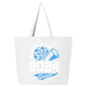 Proud Mom Of A 2024 Senior Cheer Mom Graduation Party Funny Gift 25L Jumbo Tote