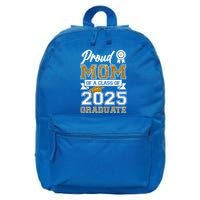 Proud Mom Of A Class Of 2025 Graduate 16 in Basic Backpack