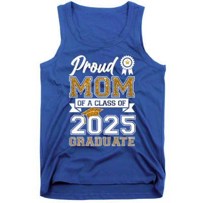 Proud Mom Of A Class Of 2025 Graduate Tank Top