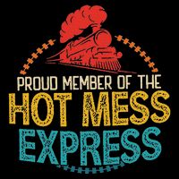 Proud Member Of The Hot Mess Express Impact Tech Backpack