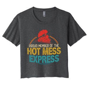 Proud Member Of The Hot Mess Express Women's Crop Top Tee