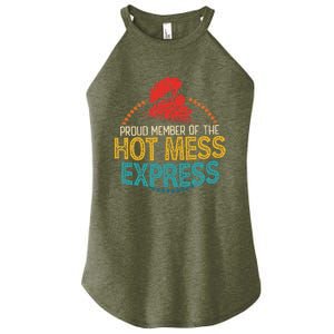 Proud Member Of The Hot Mess Express Women's Perfect Tri Rocker Tank