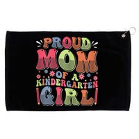 Proud Mom Of A Kindergarten Girl First Day Back To School Grommeted Golf Towel