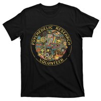 Psychedelic Mushroom Psychedelic Research Volunteer T-Shirt