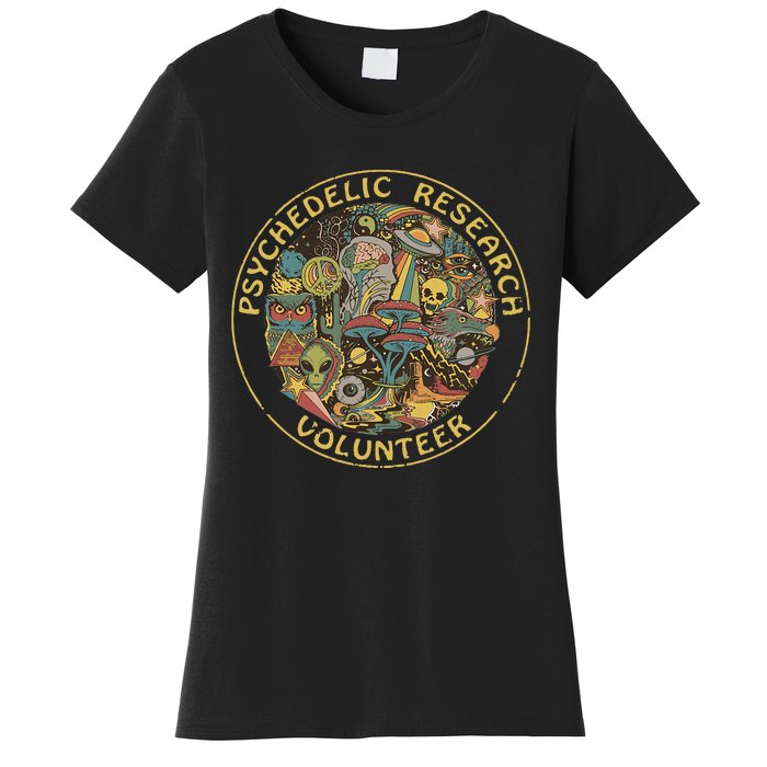 Psychedelic Mushroom Psychedelic Research Volunteer Women's T-Shirt