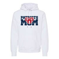 Patriots Mom Premium Hoodie