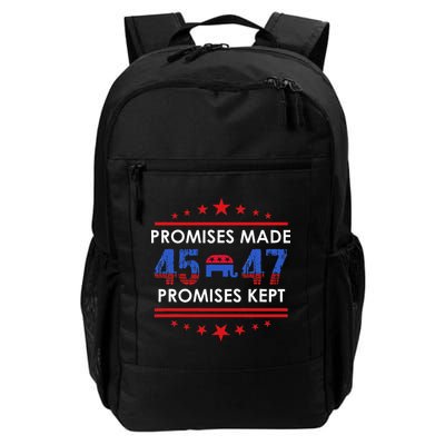 Promises Made Promises Kept Trump 45 47 SignTrump Won 2025 Daily Commute Backpack