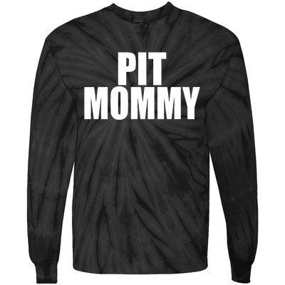 Pit Mommy Tie-Dye Long Sleeve Shirt