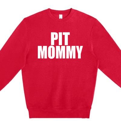 Pit Mommy Premium Crewneck Sweatshirt