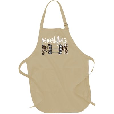 Powerlifting Mom Powerlifting Mama Of A Powerlifter Meaningful Gift Full-Length Apron With Pockets