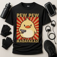 Pew Madafakas Pew Funny Meme Duck Goose Retro With Gun Performance Shirt