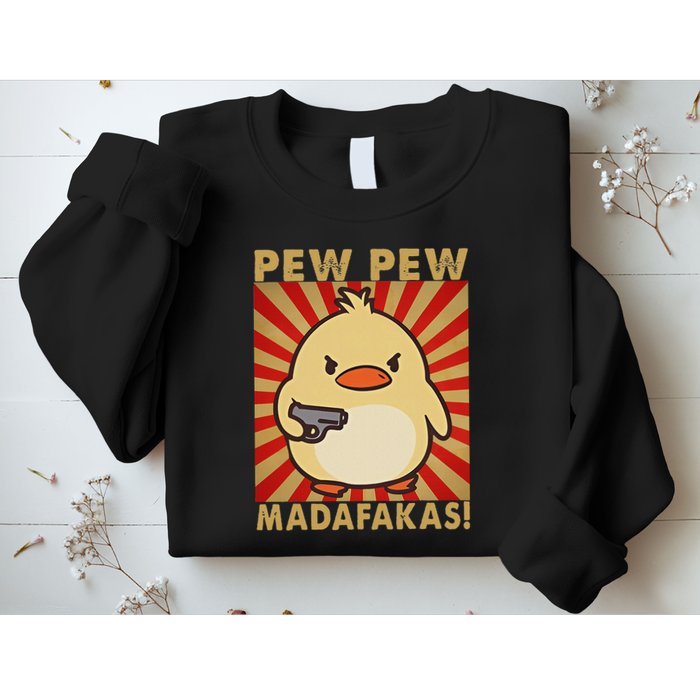 Pew Madafakas Pew Funny Meme Duck Goose Retro With Gun Sweatshirt