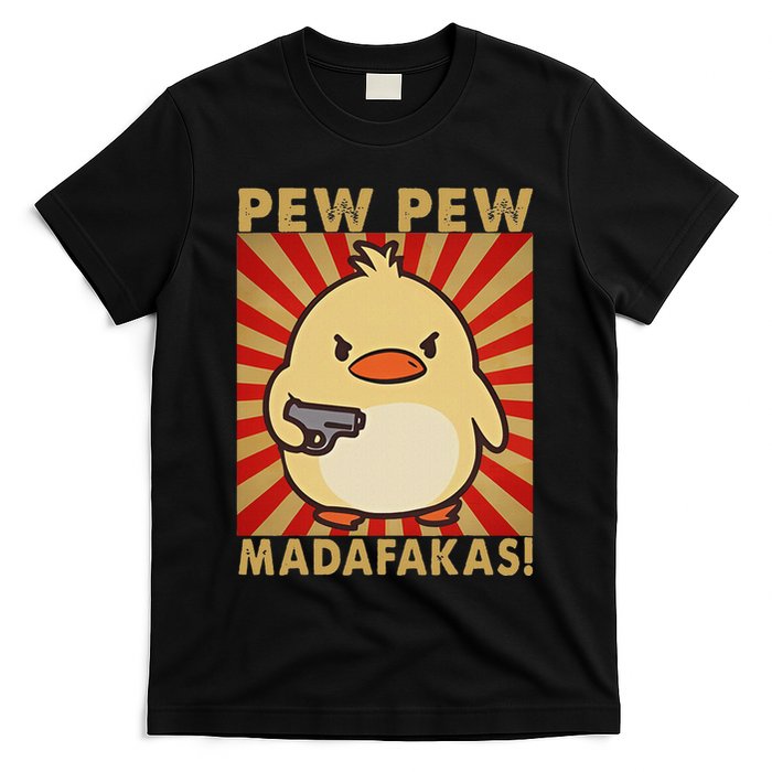 Pew Madafakas Pew Funny Meme Duck Goose Retro With Gun T-Shirt