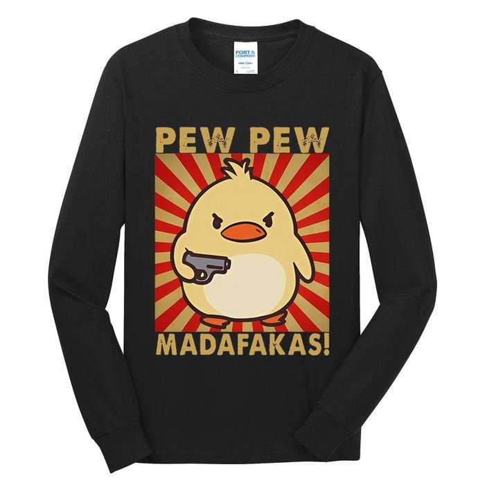 Pew Madafakas Pew Funny Meme Duck Goose Retro With Gun Tall Long Sleeve T-Shirt