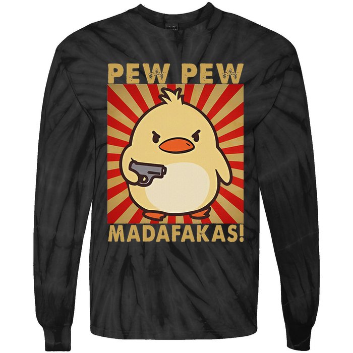 Pew Madafakas Pew Funny Meme Duck Goose Retro With Gun Tie-Dye Long Sleeve Shirt