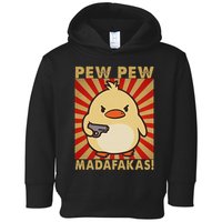 Pew Madafakas Pew Funny Meme Duck Goose Retro With Gun Toddler Hoodie