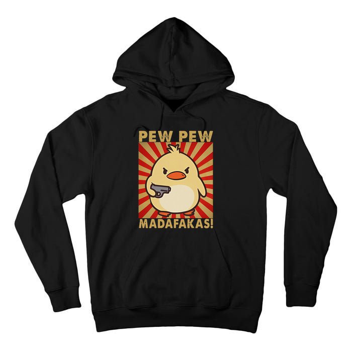 Pew Madafakas Pew Funny Meme Duck Goose Retro With Gun Tall Hoodie