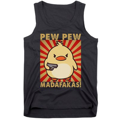 Pew Madafakas Pew Funny Meme Duck Goose Retro With Gun Tank Top