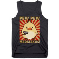 Pew Madafakas Pew Funny Meme Duck Goose Retro With Gun Tank Top