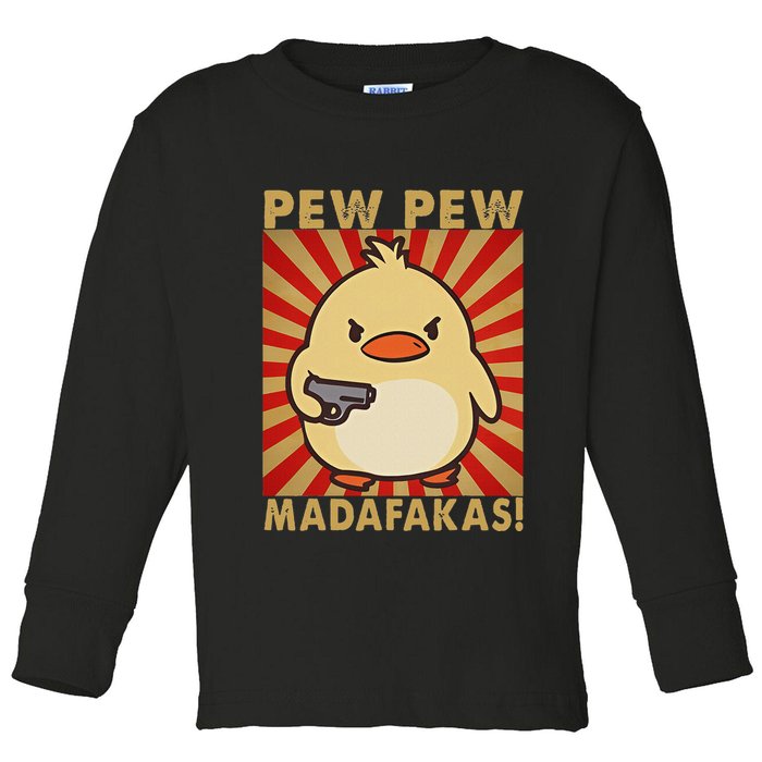 Pew Madafakas Pew Funny Meme Duck Goose Retro With Gun Toddler Long Sleeve Shirt
